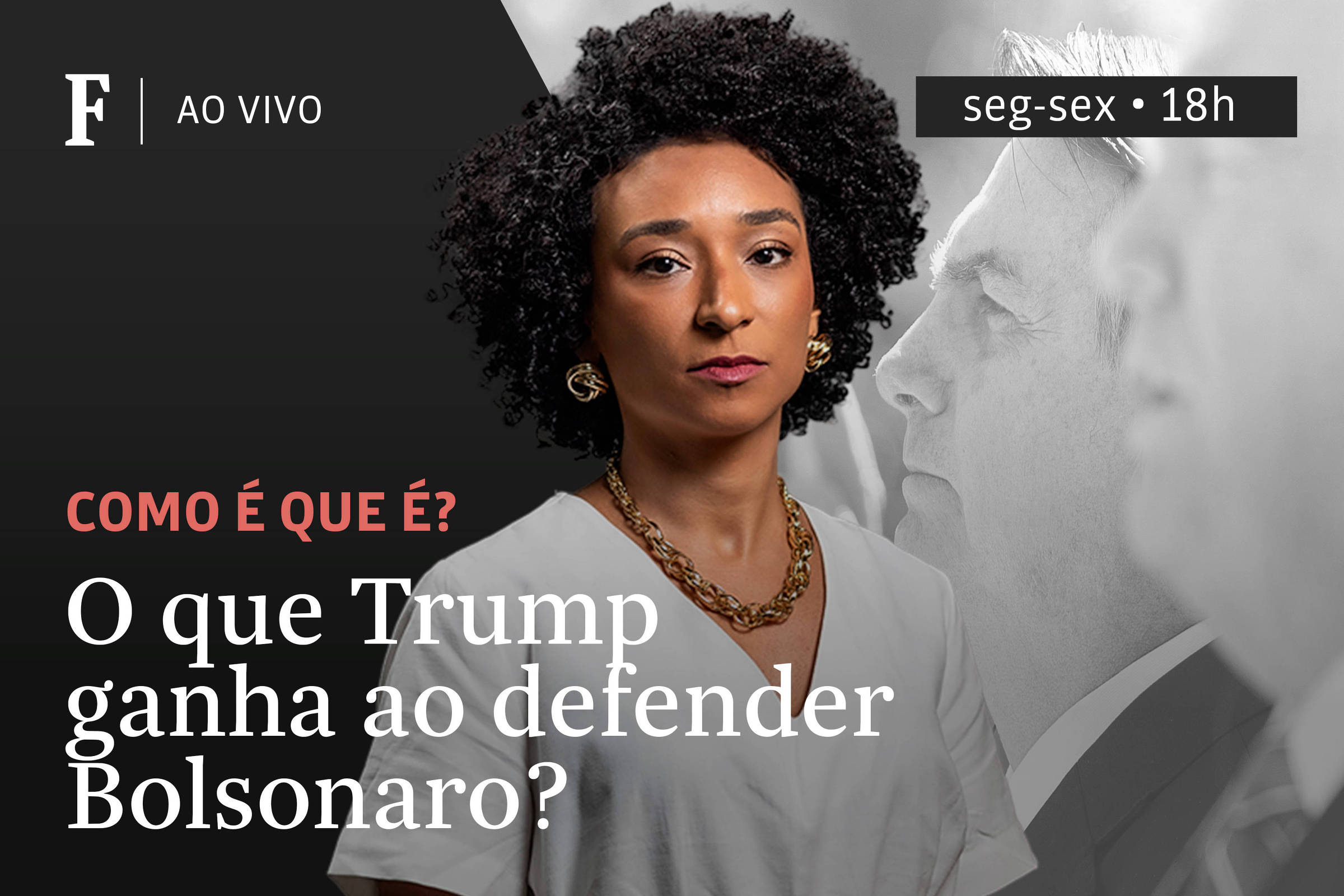 O que Trump ganha ao defender Bolsonaro? – 14/07/2025 – Tv Folha
